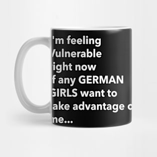 I Love German Girls Funny Vulnerable RN Mug